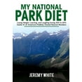 thumbnail image 1 of My National Park Diet, (Hardcover), 1 of 1