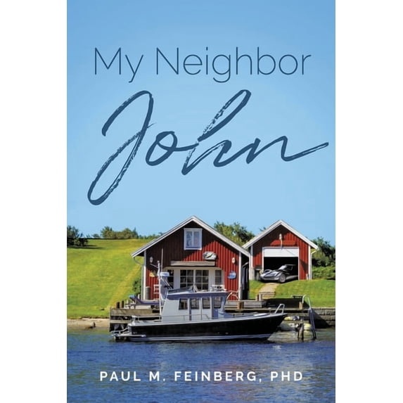My Neighbor John, (Paperback)