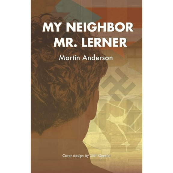 My Neighbor Mr. Lerner (Paperback)
