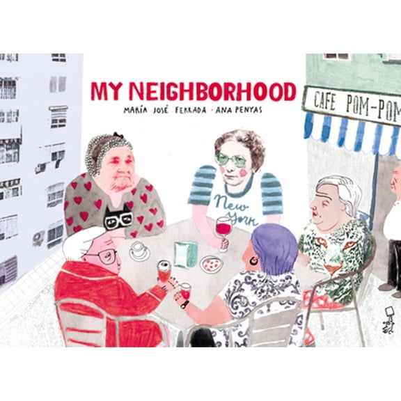 Pre-Owned My Neighborhood (Hardcover) 1734783958 9781734783957