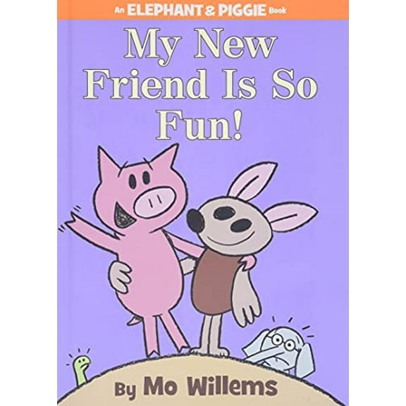 Pre-Owned My New Friend Is So Fun!-An Elephant and Piggie Book