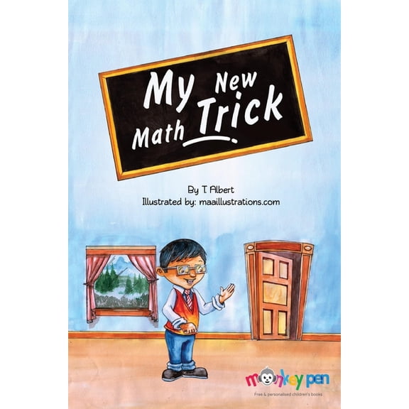 Short and Adventurous Kids Stories My New Math Trick, (Paperback)