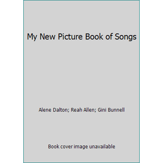 Pre-Owned My New Picture Book of Songs (Hardcover) 0898880025 9780898880021