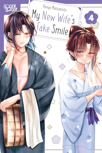 My New Wife's Fake Smile, Volume 4, (Paperback)