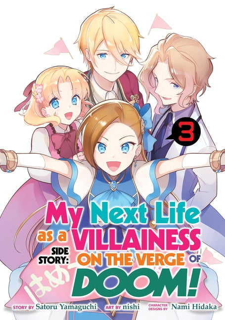 My Next Life as a Villainess Side Story On the Verge of Doom! Manga Volume  3