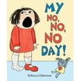 thumbnail image 1 of Pre-Owned My No No No Day (Hardcover) 0670014052 9780670014057, 1 of 1