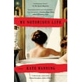 thumbnail image 1 of Pre-Owned My Notorious Life (Paperback) 1451698070 9781451698077, 1 of 1