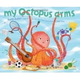thumbnail image 1 of Pre-Owned My Octopus Arms Hardcover Keith Baker, 1 of 1
