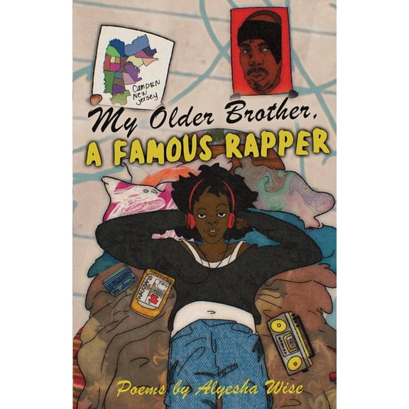 My Older Brother, A Famous Rapper, (Paperback)