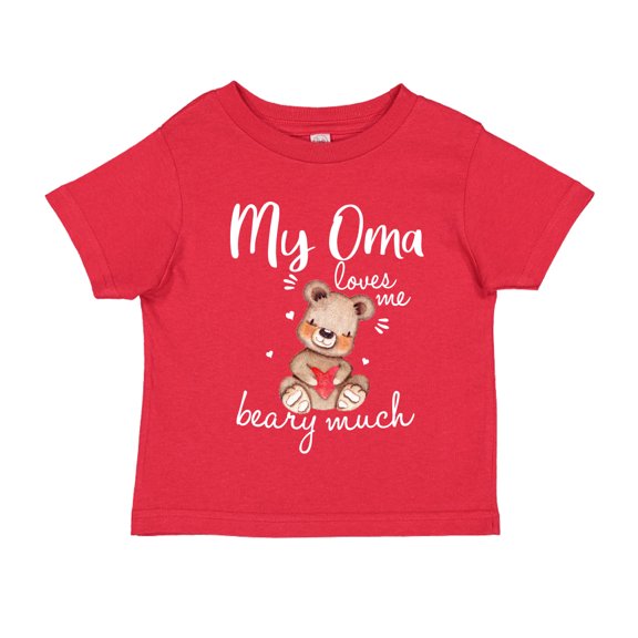My Oma Loves Me Beary Much Toddler T-Shirt 2T Red