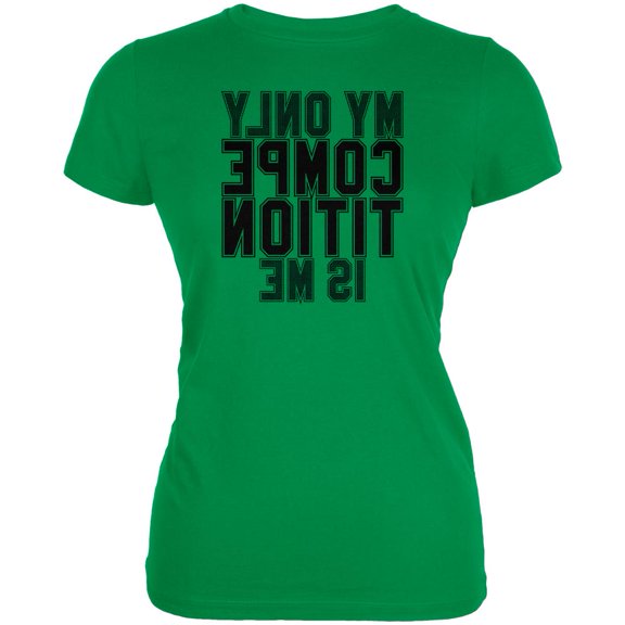 My Only Competition is in the Mirror Juniors Soft T Shirt