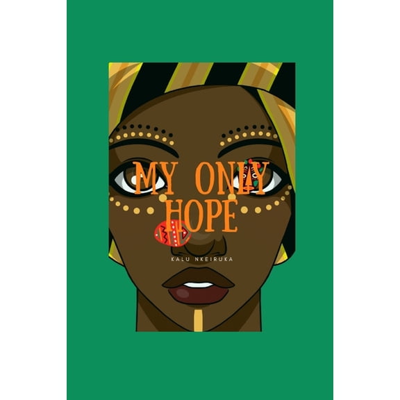 My Only Hope (Paperback)