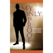 My Only Proof, Paperback