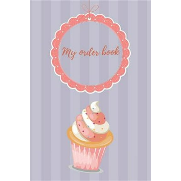 My Order Book, (Paperback)