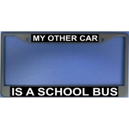 My Other Car Is A School Bus Photo License Frame. Free Screw Caps Included