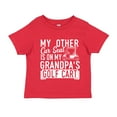 thumbnail image 1 of My Other Car Seat Is On My Grandpa's Golf Cart Toddler T-Shirt 2T Red, 1 of 3