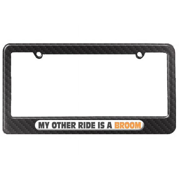 My Other Ride Is A Broom License Plate Frame