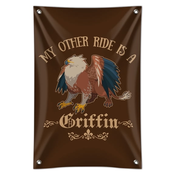 My Other Ride Is A Griffin Fantasy Games RPG Home Business Office Sign