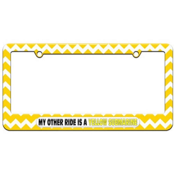 My Other Ride Is A Yellow Submarine License Plate Tag Frame, Multiple Colors