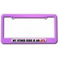 thumbnail image 1 of My Other Ride Is An ATV License Plate Tag Frame, Multiple Colors, 1 of 1
