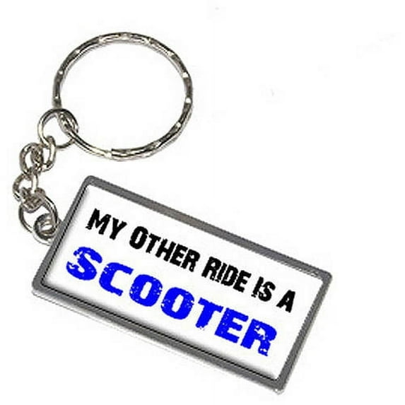 My Other Ride Vehicle Car Is A Scooter Keychain Key Chain Ring
