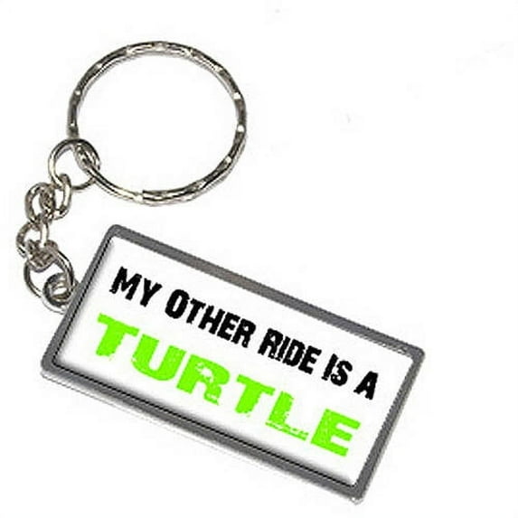 My Other Ride Vehicle Car Is A Turtle Keychain Key Chain Ring