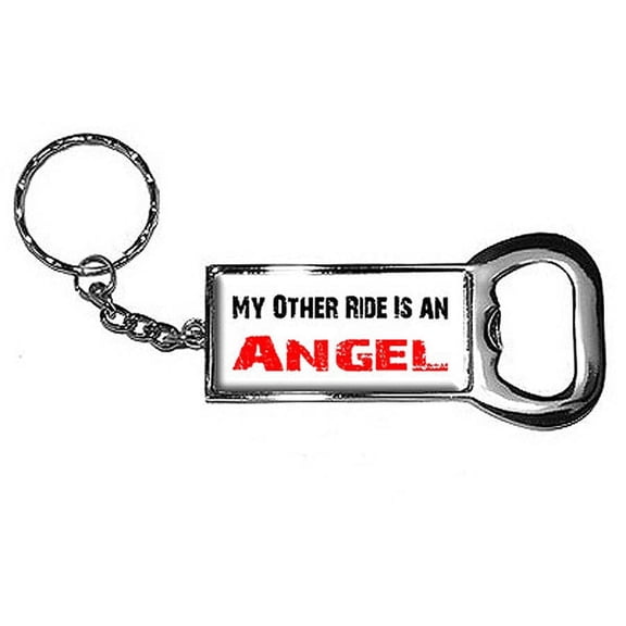 My Other Ride Vehicle Car Is An Angel Keychain Key Chain Ring Bottle Bottlecap Opener