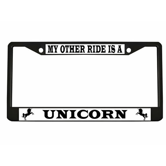 My Other Ride is A Unicorn Style Metal License Plate Frame Personalized/Car Accessories Car Tag Holder Cover (Black/White/Black)