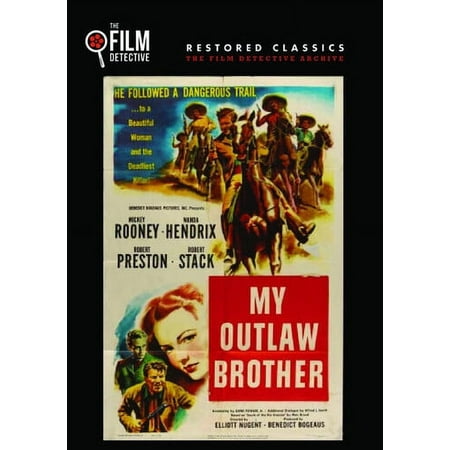 My Outlaw Brother [The Film Detective Restored Version] [DVD] [1951]