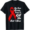 thumbnail image 1 of My Own Brain Tried To Kill Me But I Won T-Shirt, 1 of 5