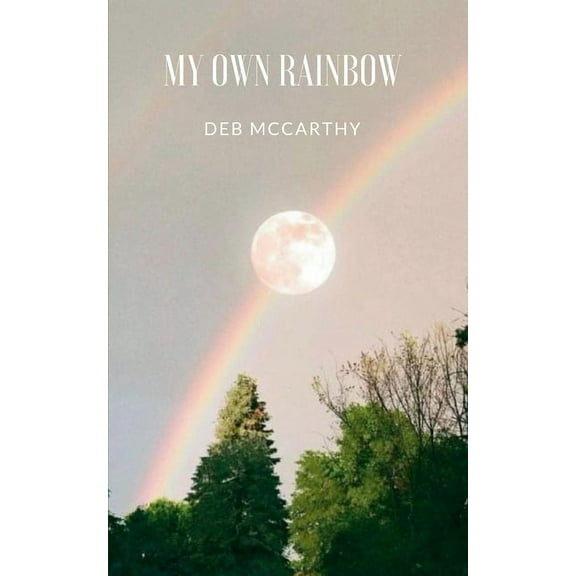 My Own Rainbow, (Paperback)