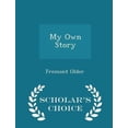 thumbnail image 1 of My Own Story - Scholar's Choice Edition Paperback, 1 of 1
