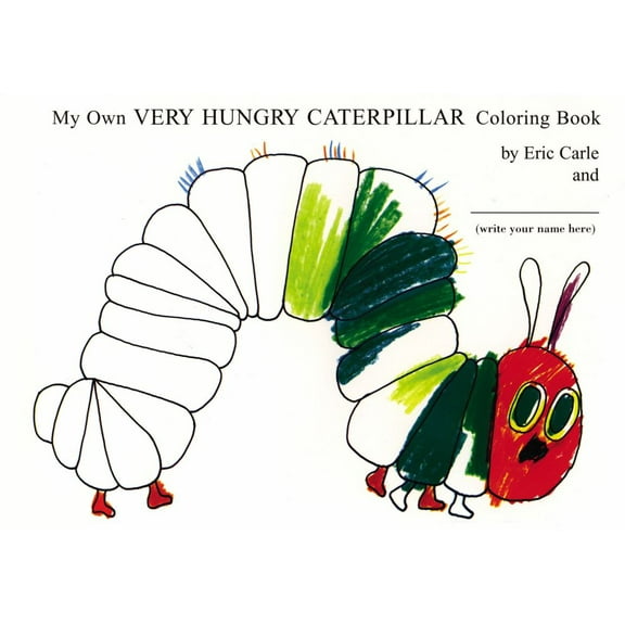 My Own Very Hungry Caterpillar Coloring Book (Paperback)