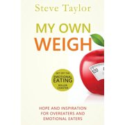 My OWN Weigh Paperback
