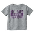 thumbnail image 1 of My Papa Hotter Than Yours Grandfather Youth T Shirt Tee Girls Infant Toddler Brisco Brands 12M, 1 of 5