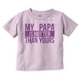 thumbnail image 1 of My Papa Hotter Than Yours Grandfather Youth T Shirt Tee Girls Infant Toddler Brisco Brands 12M, 1 of 5