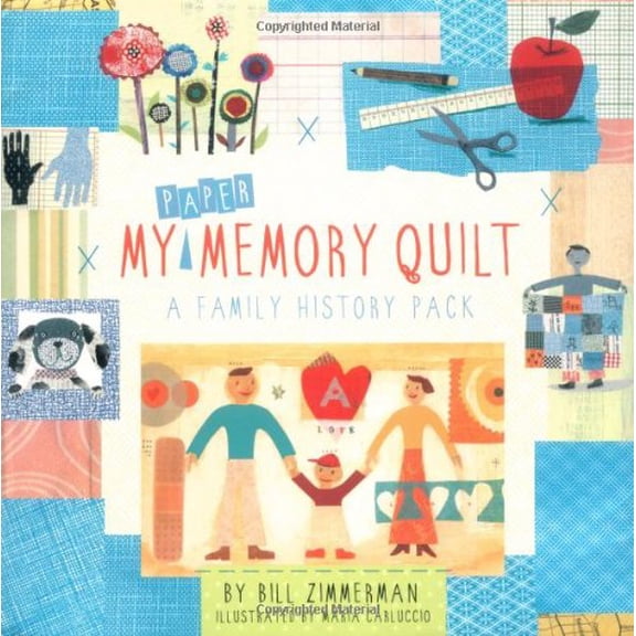Pre-Owned My Paper Memory Quilt: A Family History Pack (Hardcover) 0811837971 9780811837972