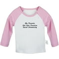 thumbnail image 1 of My Parents Did Not Practice Social Distancing Funny T shirt For Baby, Newborn Babies T-shirts, Infant Tops, 0-24M Kids Graphic Tees Clothing (Long Pink Raglan T-shirt, 18-24 Months), 1 of 4