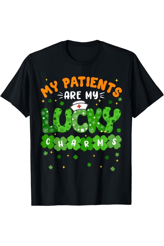 My Patients Are Lucky Charms Shamrock 2025 Nurses Tee Lucky Shamrock Hoodie, St. Patrick’s Day Sweatshirt, Shamrock T-Shirt for Women