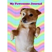 My Pawesome Journal Paperback