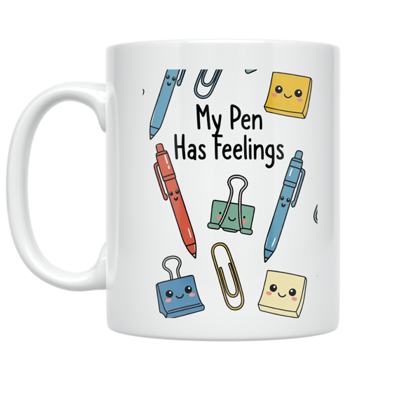My Pen Has Feelings - Desk Nerd - 11 oz Ceramic Coffee Mug