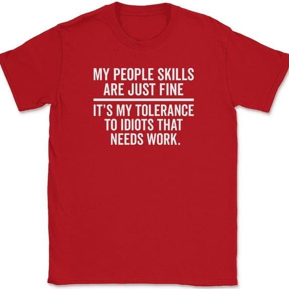 My People Skills Are Fine T-Shirt Funny Sarcastic Rude Humor Joke Text Tee - Red, XL