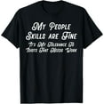 thumbnail image 1 of My People Skills are Fine it's my Idiots T-Shirt, 1 of 4