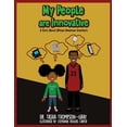 thumbnail image 1 of My People are Innovative: A Story About African American Inventors, (Paperback), 1 of 1