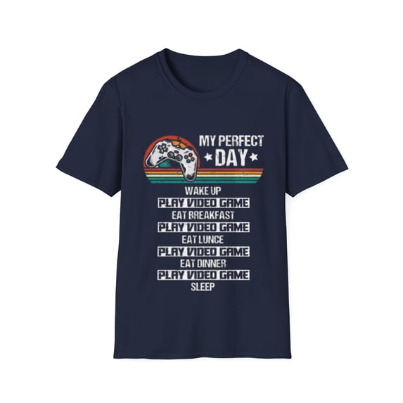 My Perfect Day Video Games Funny Cool Gamer Family Apparel