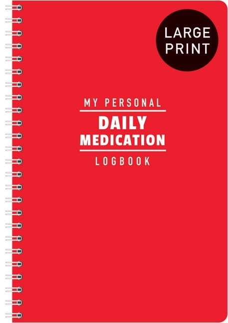 My Personal Daily Medication Logbook, (Hardcover)