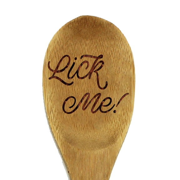 My Personal Memories Lick Me Funny Wooden Spoon