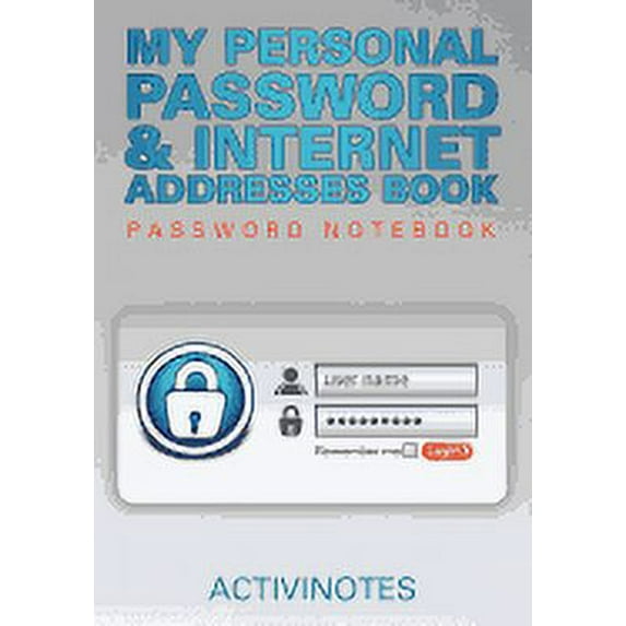 My Personal Password & Internet Addresses Book - Password Notebook (Paperback)