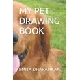 thumbnail image 1 of My Pet Drawing Book (Paperback), 1 of 1