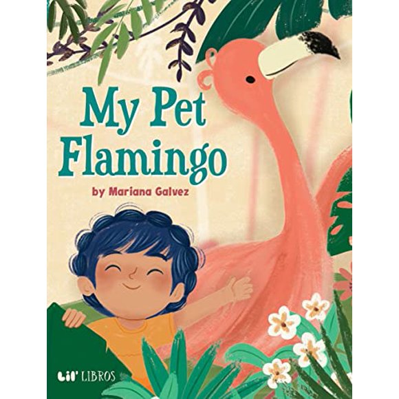 Pre-Owned My Pet Flamingo (Bilingual: English/Spanish) (Hardcover) 194806653X 9781948066532